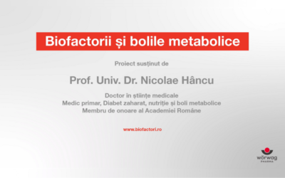 Campania educațională “Biofactorii și bolile metabolice”