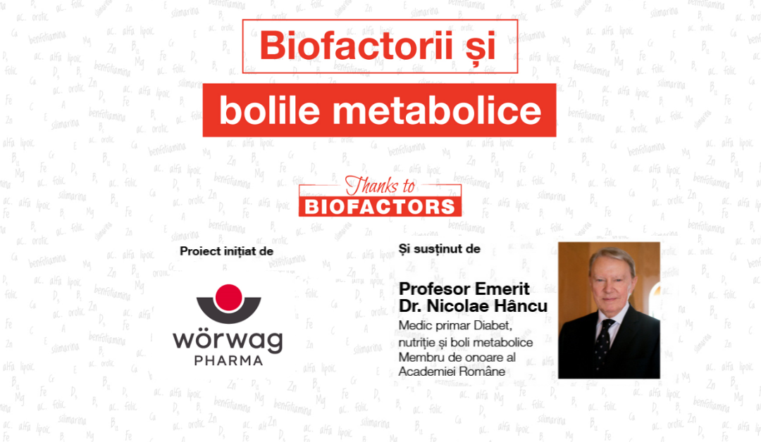 Webinarii gratuite despre beneficiile biofactorilor în bolile metabolice